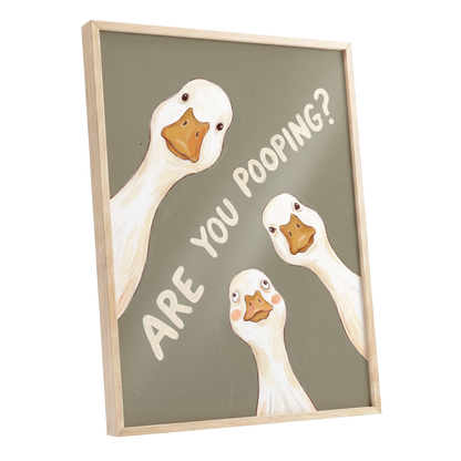Are You Pooping?, gray, white, beige nature wall art shown as a oak framed poster wall art print