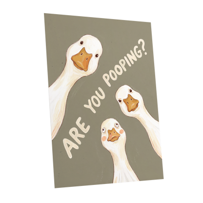 Are You Pooping?, gray, white, beige nature wall art shown as a unframed poster wall art print