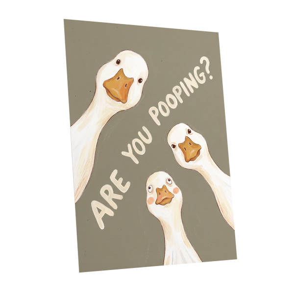 Are You Pooping?, gray, white, beige nature wall art shown as a unframed poster wall art print
