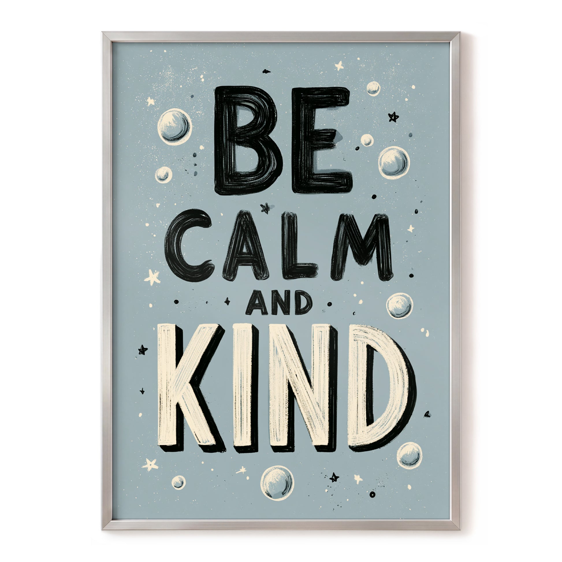 Be Calm and Kind, gray, black, beige minimalist wall art, front artwork view