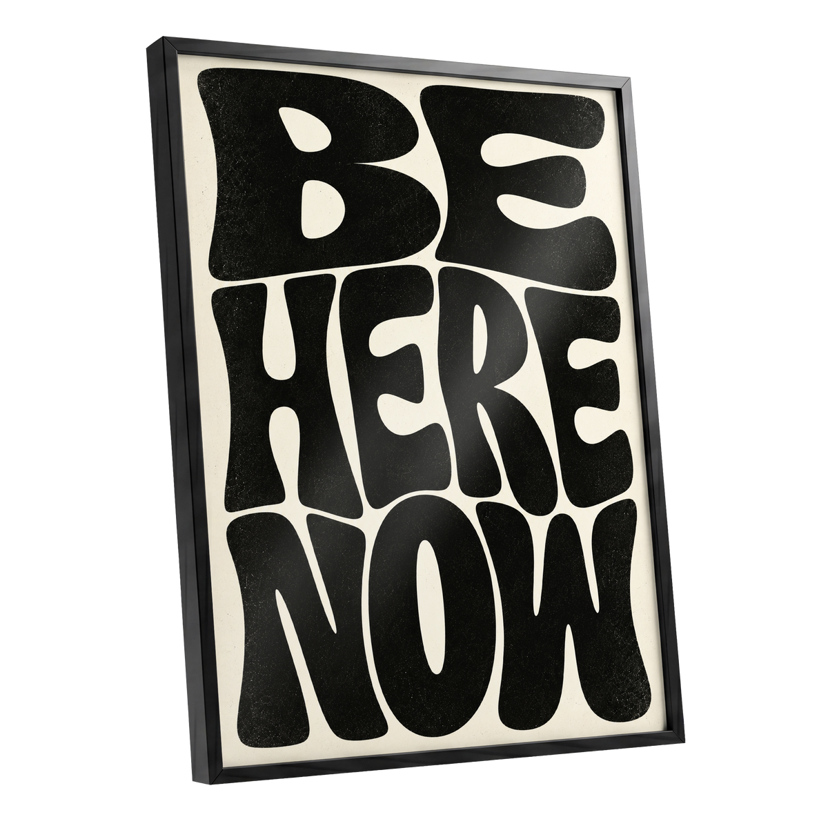 Be Here Now, black, beige minimalist wall art shown as a black framed poster wall art print
