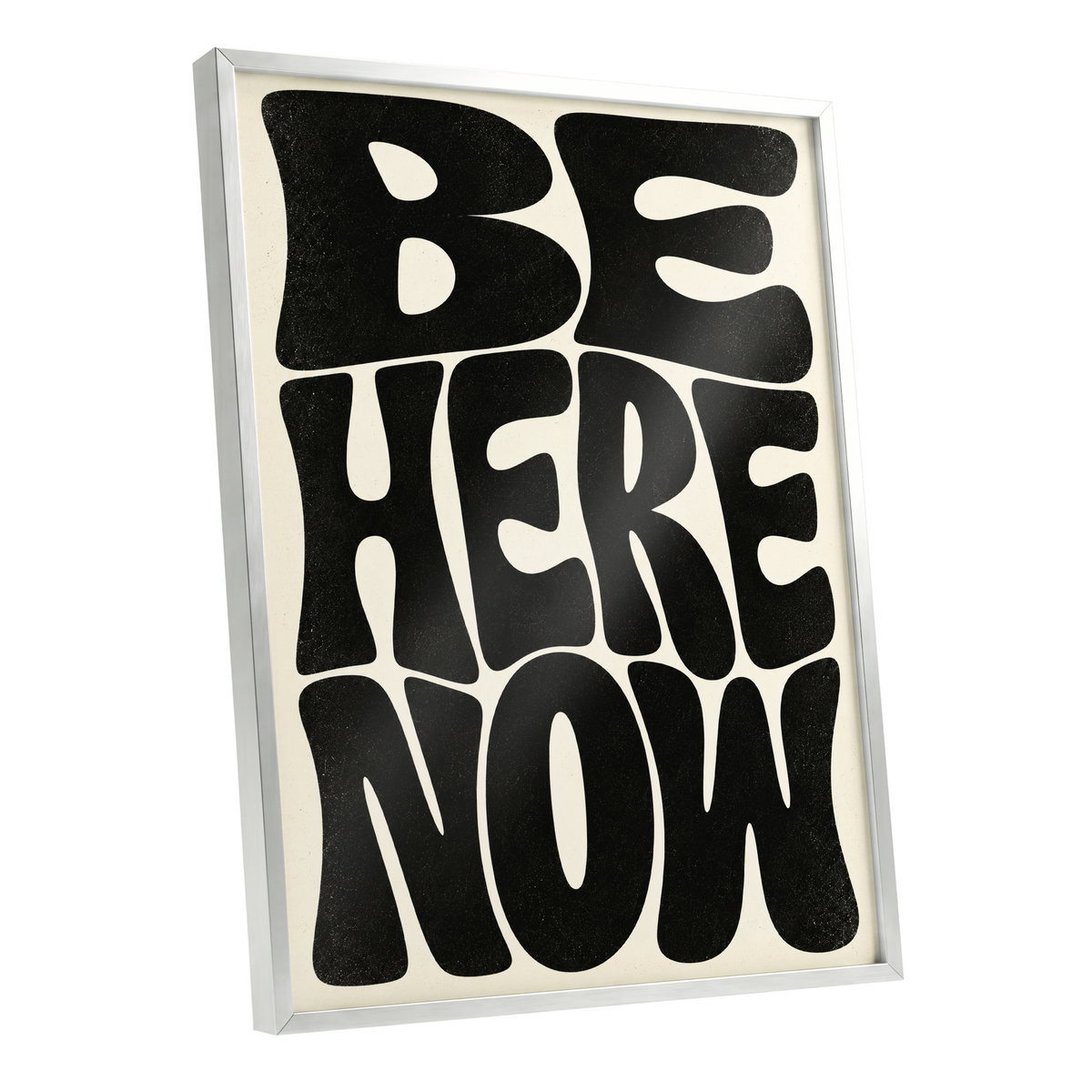 Be Here Now, black, beige minimalist wall art shown as a silver framed poster wall art print