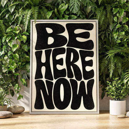 Be Here Now, black, beige minimalist wall art displayed in a styled interior, gallery view 2
