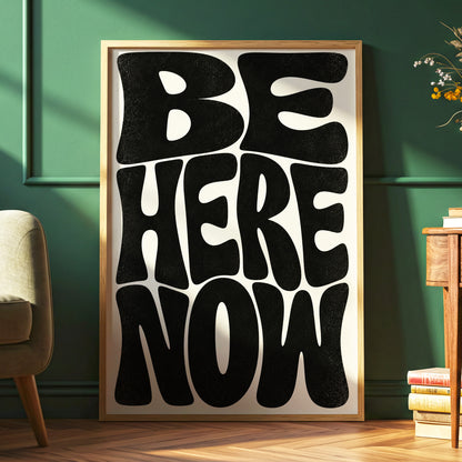 Be Here Now, black, beige minimalist wall art displayed in a styled interior, gallery view 6