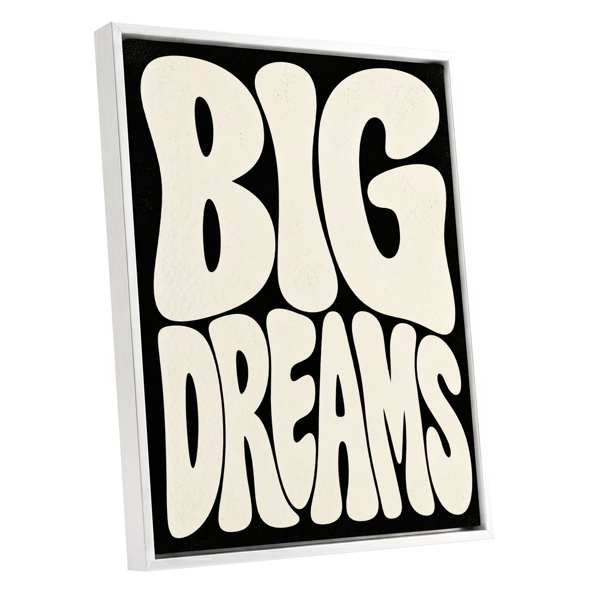 Big Dreams Bold Type, black, beige minimalist wall art shown as a white framed canvas wall art
