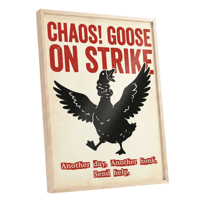 Chaos Goose on Strike, black, beige, red nature wall art shown as a oak framed poster wall art print