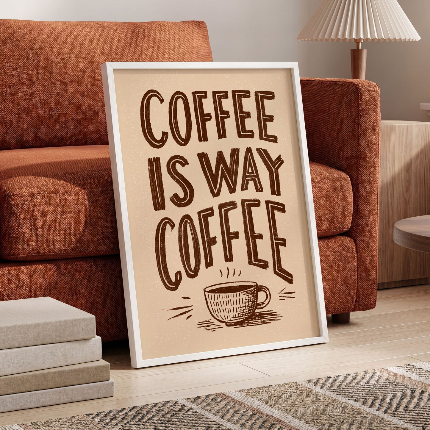 Coffee Is the Way, beige, brown, white minimalist wall art displayed in a styled interior, gallery view 6