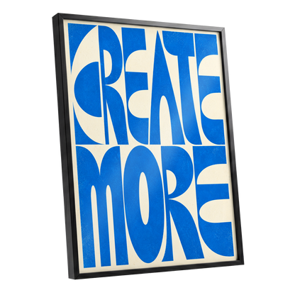 Create More in Blue, blue, beige abstract wall art shown as a black framed poster wall art print