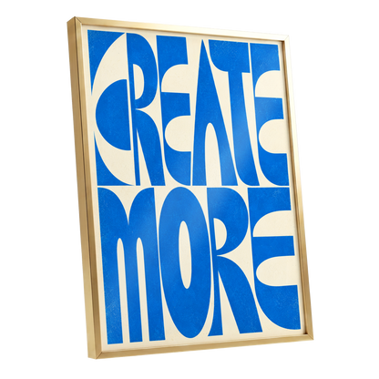 Create More in Blue, blue, beige abstract wall art shown as a gold framed poster wall art print