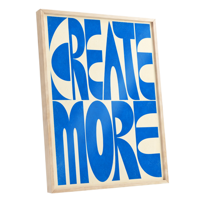 Create More in Blue, blue, beige abstract wall art shown as a oak framed poster wall art print
