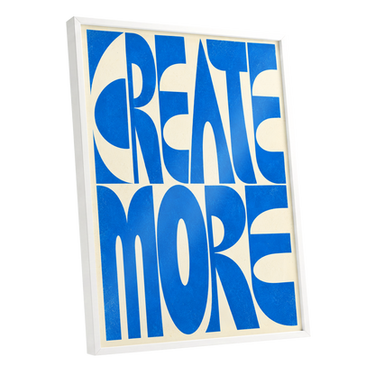 Create More in Blue, blue, beige abstract wall art shown as a white framed poster wall art print