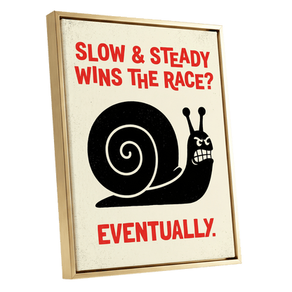 Eventually Wins, black, beige, red nature wall art shown as a gold framed canvas wall art
