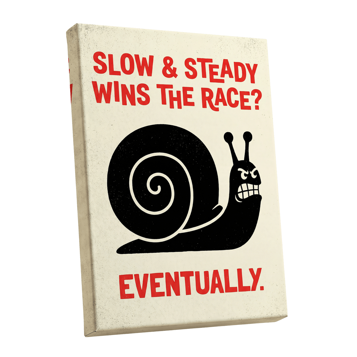 Eventually Wins, black, beige, red nature wall art shown as a stretched canvas wall art