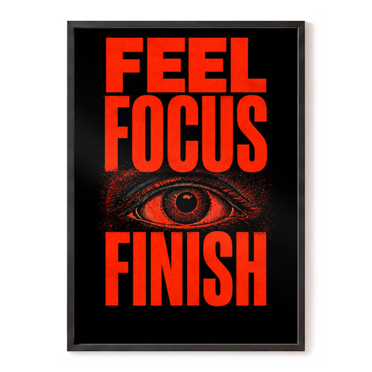 Feel Focus Finish, black, red minimalist wall art, front artwork view