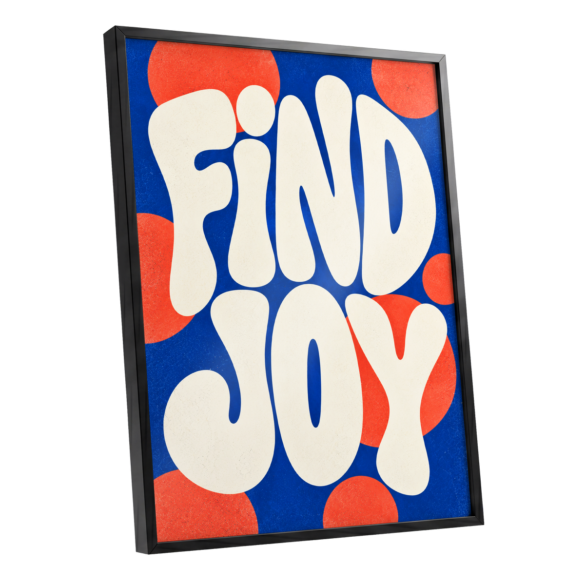 Find Joy in Colour, blue, beige, orange abstract wall art shown as a black framed poster wall art print