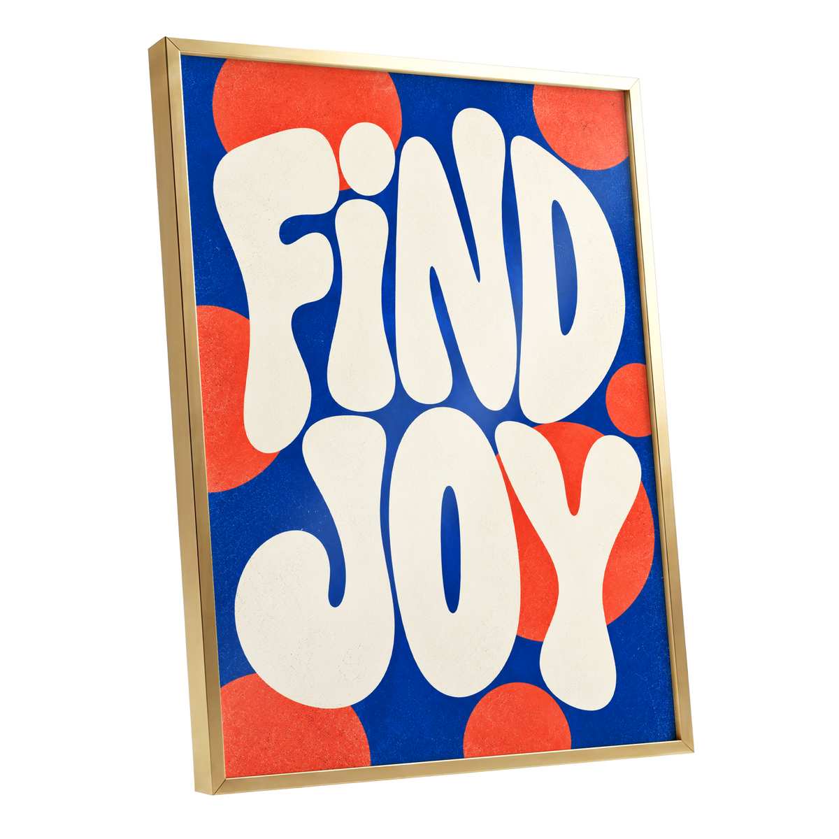 Find Joy in Colour, blue, beige, orange abstract wall art shown as a gold framed poster wall art print