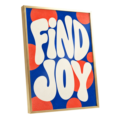 Find Joy in Colour, blue, beige, orange abstract wall art shown as a gold framed poster wall art print