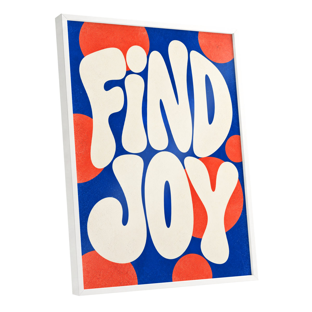 Find Joy in Colour, blue, beige, orange abstract wall art shown as a white framed poster wall art print