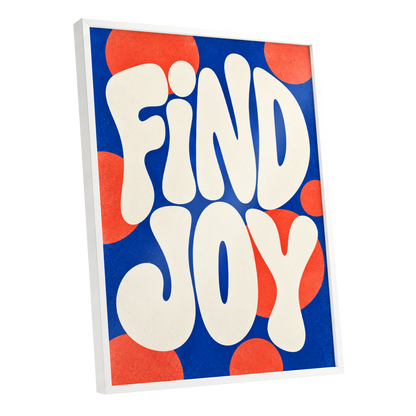 Find Joy in Colour, blue, beige, orange abstract wall art shown as a white framed poster wall art print