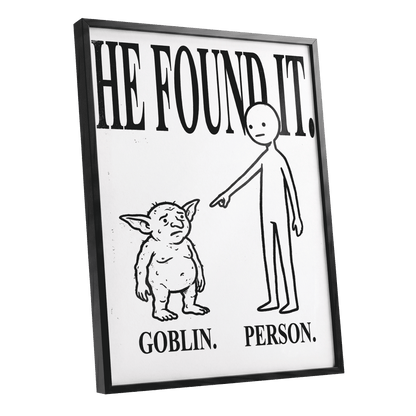 Goblin Found, black, white, beige minimalist wall art shown as a black framed poster wall art print