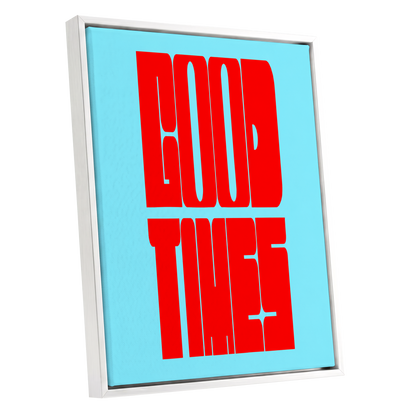 Good Times, Bold Type, red, blue minimalist wall art shown as a white framed canvas wall art