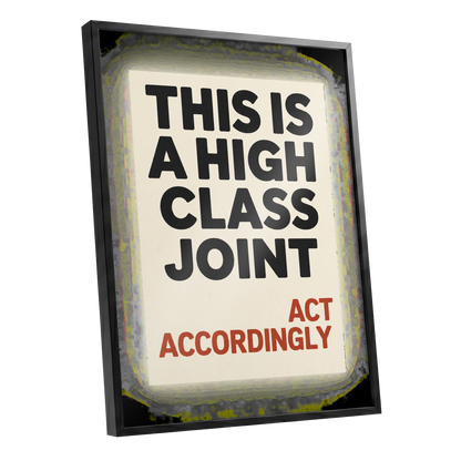 High Class House Rules, black, beige, red minimalist wall art shown as a black framed poster wall art print