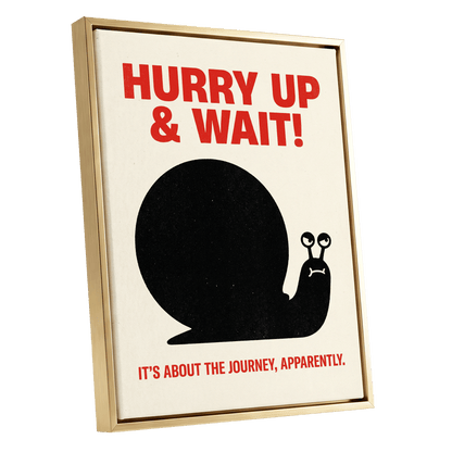 Hurry Up, Little Snail, black, beige, red minimalist wall art shown as a gold framed canvas wall art