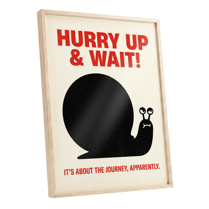 Hurry Up, Little Snail, black, beige, red minimalist wall art shown as a oak framed poster wall art print