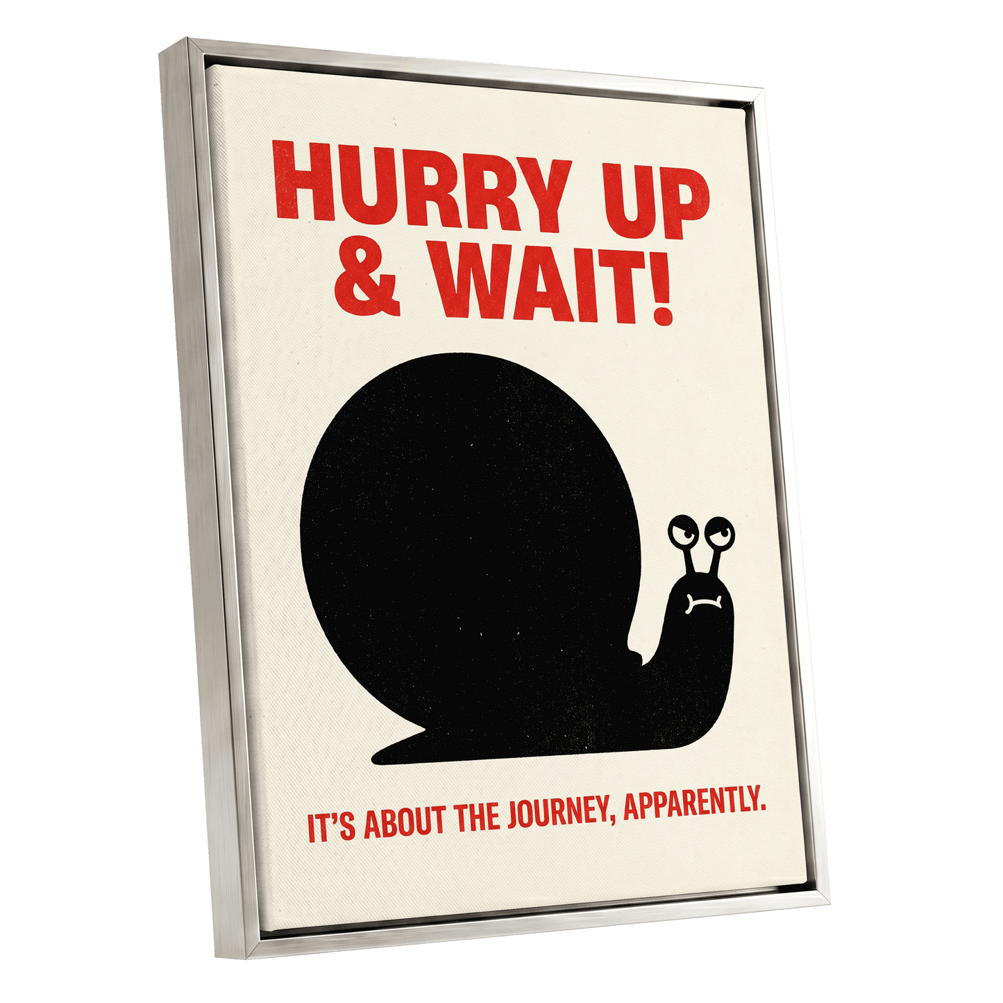 Hurry Up, Little Snail, black, beige, red minimalist wall art shown as a silver framed canvas wall art