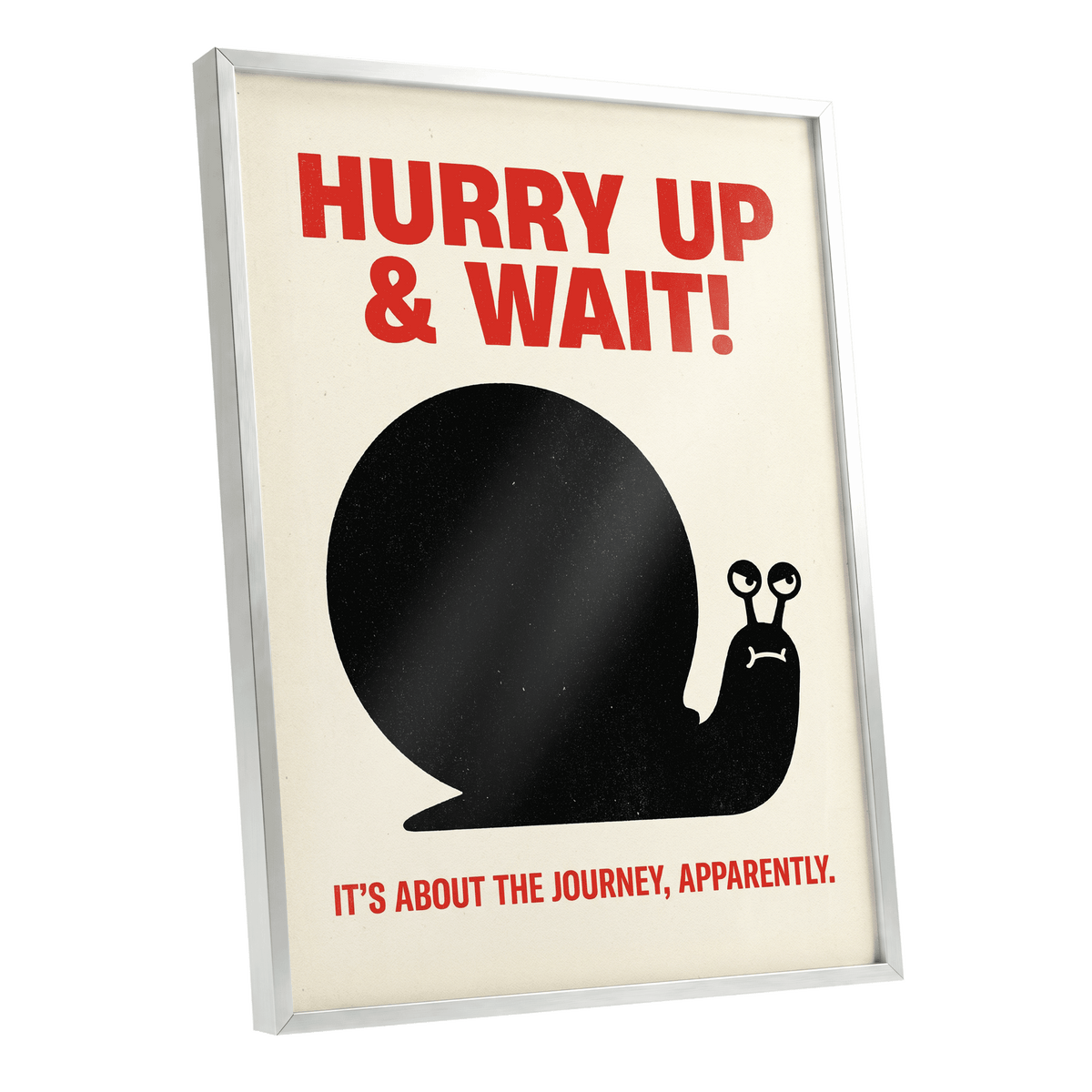 Hurry Up, Little Snail, black, beige, red minimalist wall art shown as a silver framed poster wall art print