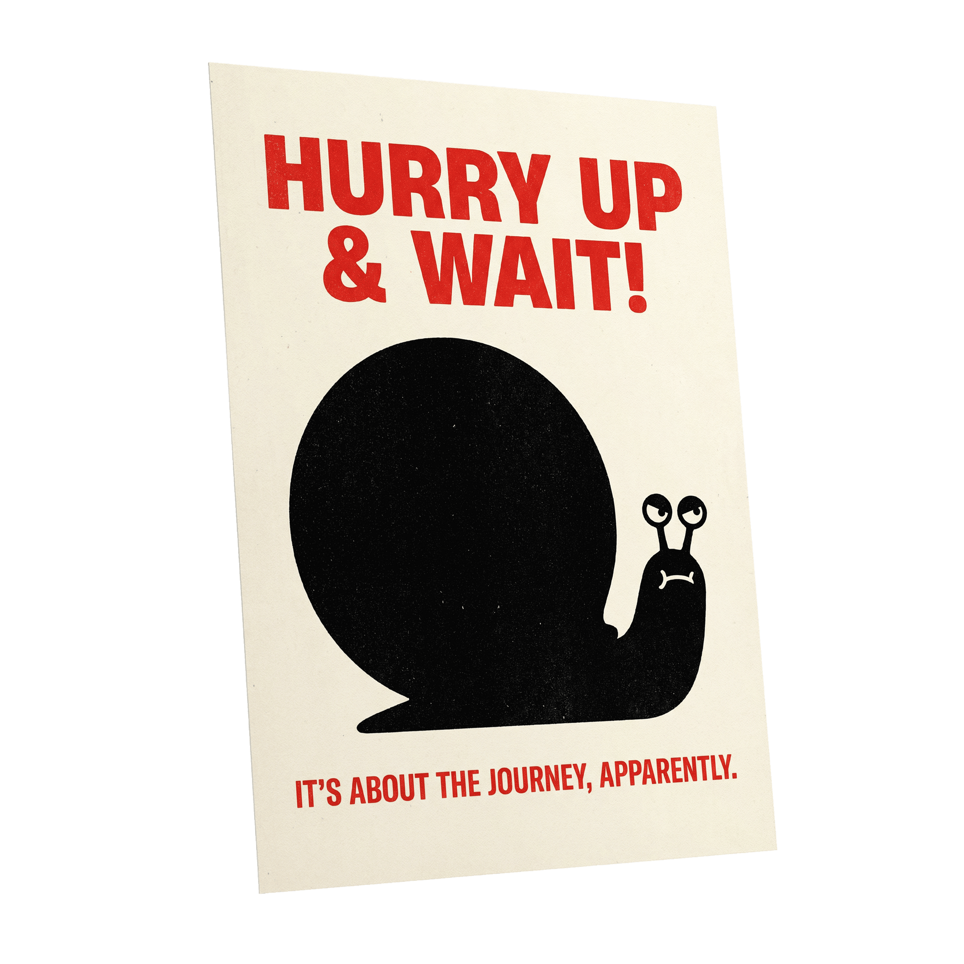 Hurry Up, Little Snail, black, beige, red minimalist wall art shown as a unframed poster wall art print