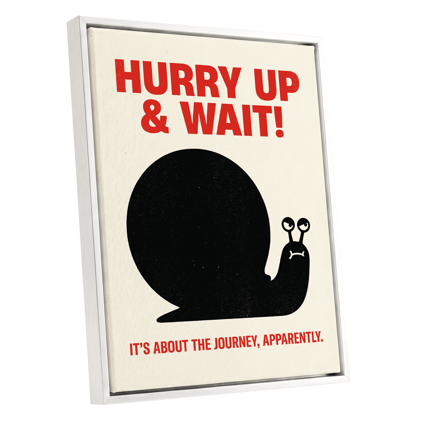 Hurry Up, Little Snail, black, beige, red minimalist wall art shown as a white framed canvas wall art
