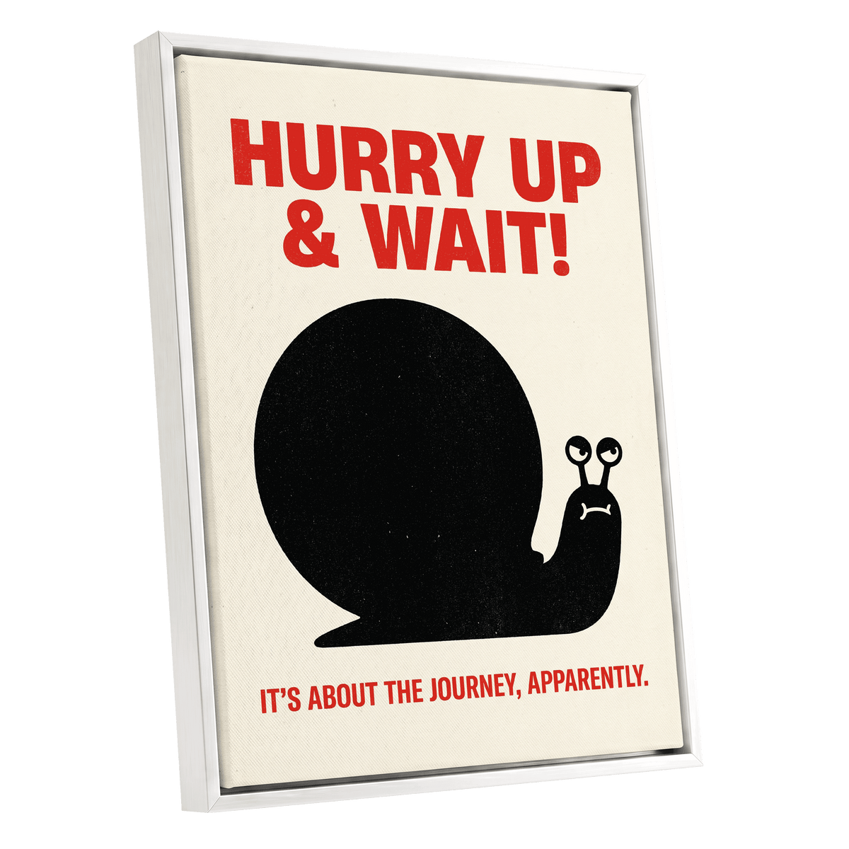 Hurry Up, Little Snail, black, beige, red minimalist wall art shown as a white framed canvas wall art