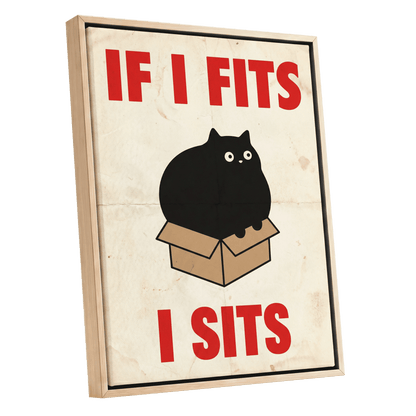 If I Fits, I Sits, black, beige, brown minimalist wall art shown as a oak framed canvas wall art