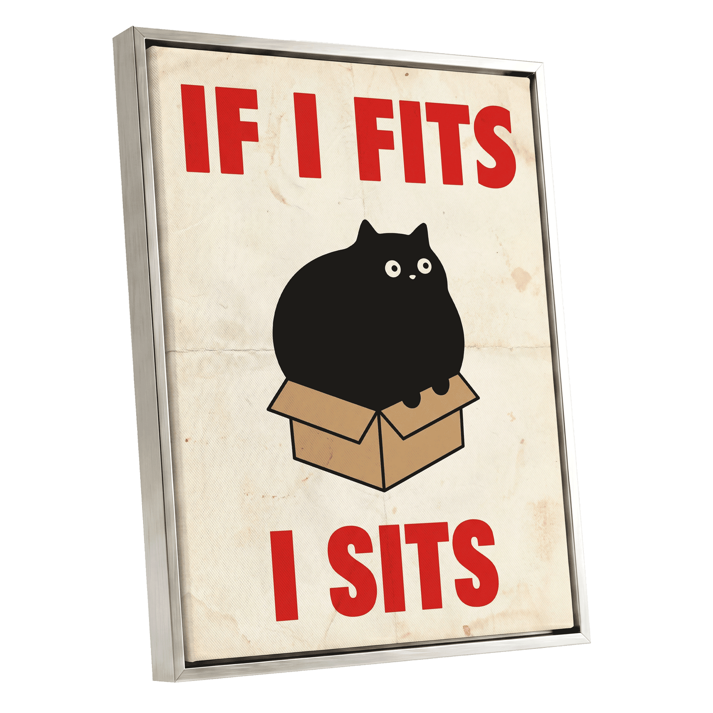 If I Fits, I Sits, black, beige, brown minimalist wall art shown as a silver framed canvas wall art