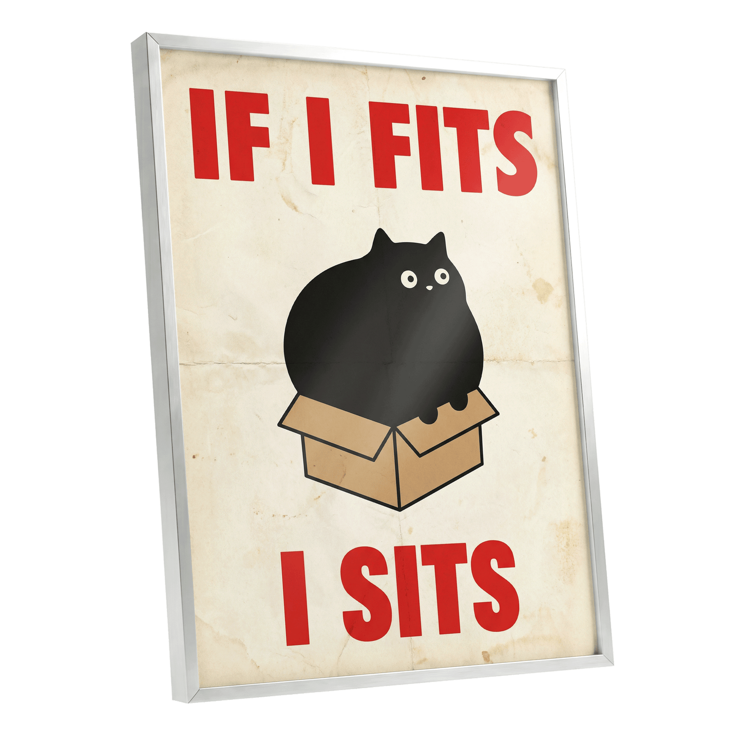 If I Fits, I Sits, black, beige, brown minimalist wall art shown as a silver framed poster wall art print
