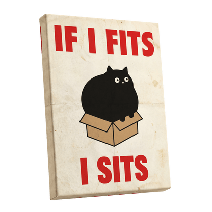 If I Fits, I Sits, black, beige, brown minimalist wall art shown as a stretched canvas wall art