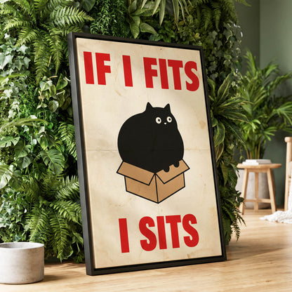 If I Fits, I Sits, black, beige, brown minimalist wall art displayed in a styled interior, gallery view 1