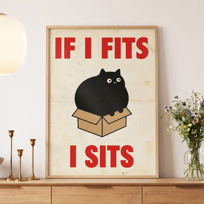 If I Fits, I Sits, black, beige, brown minimalist wall art displayed in a styled interior, gallery view 5