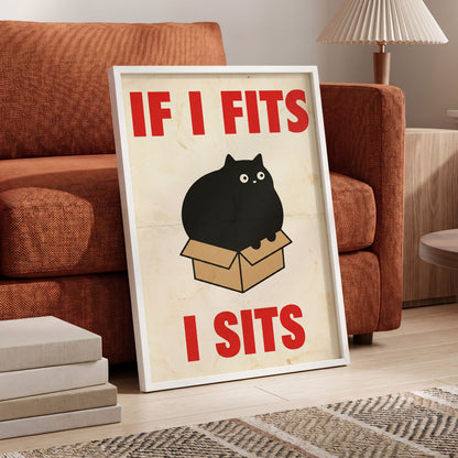 If I Fits, I Sits, black, beige, brown minimalist wall art displayed in a styled interior, gallery view 6
