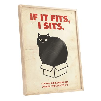 If It Fits Cat Poster, beige, black, red minimalist wall art shown as a oak framed poster wall art print