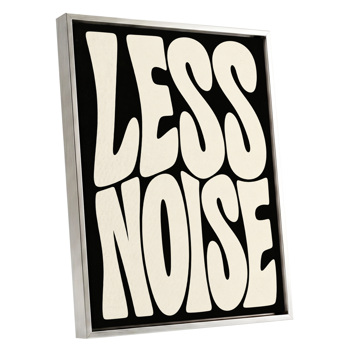 Less Noise, black, beige minimalist wall art shown as a silver framed canvas wall art