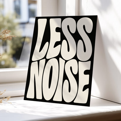 Less Noise, black, beige minimalist wall art displayed in a styled interior, gallery view 5