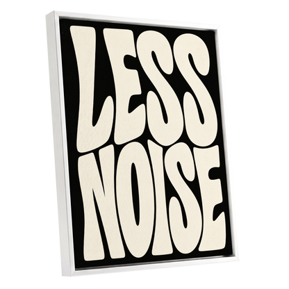 Less Noise, black, beige minimalist wall art shown as a white framed canvas wall art