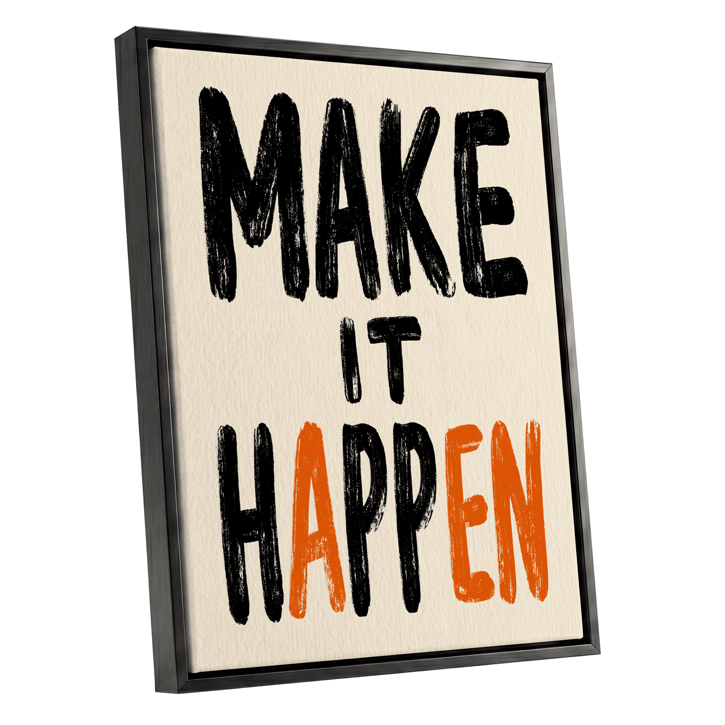 Make It Happen, black, beige, orange minimalist wall art shown as a black framed canvas wall art