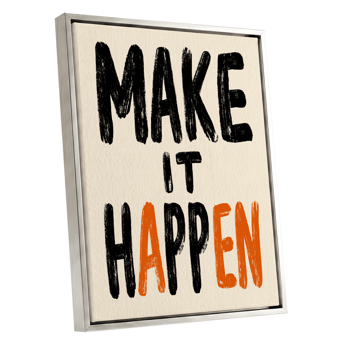 Make It Happen, black, beige, orange minimalist wall art shown as a silver framed canvas wall art
