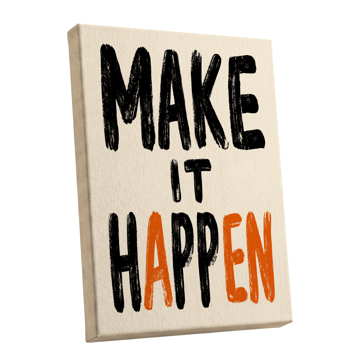 Make It Happen, black, beige, orange minimalist wall art shown as a stretched canvas wall art