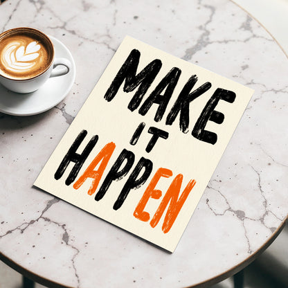 Make It Happen, black, beige, orange minimalist wall art displayed in a styled interior, gallery view 3