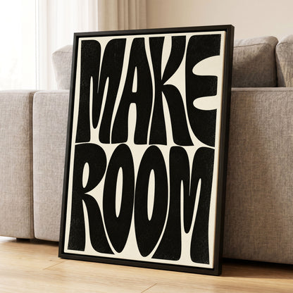 Make Room, black, beige minimalist wall art displayed in a styled interior, gallery view 1