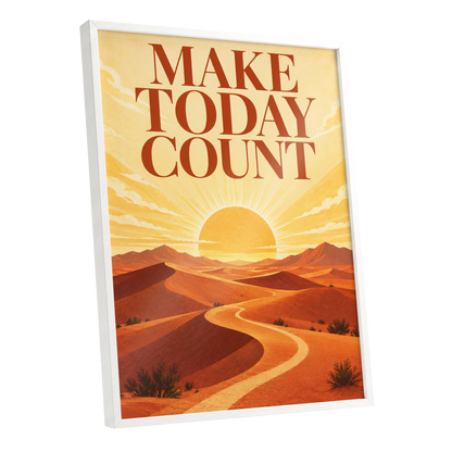 Make Today Golden, orange, yellow, red nature wall art shown as a white framed poster wall art print